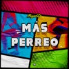 Miguelito - Mas Perreo