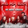 My Best Friend - Single