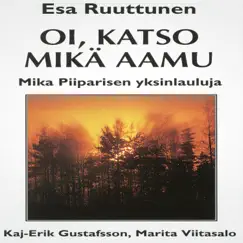 Oi, katso, mikä aamu by Esa Ruuttunen album reviews, ratings, credits