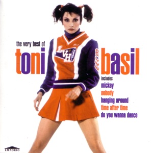Mickey: The Very Best of Toni Basil