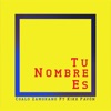 Tu Nombre Es (feat. Kike Pavón) - Single