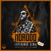 Morodo - Esperando Señal (Remix)