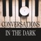 Conversations In the Dark (Instrumental) artwork