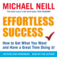 Michael Neill - Effortless Success artwork