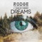 Dreams (feat. Shelby Merry) - Rodge lyrics