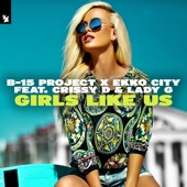 Girls Like Us (feat. Crissy D & Lady G) [Extended Mix] artwork