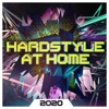 Hardstyle at Home 2020