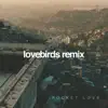 Rocket Love (Lovebirds Remix) [feat. Lowe] - Single album lyrics, reviews, download