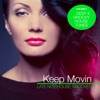 Keep Movin - Late Nite House Grooves, Vol. 5