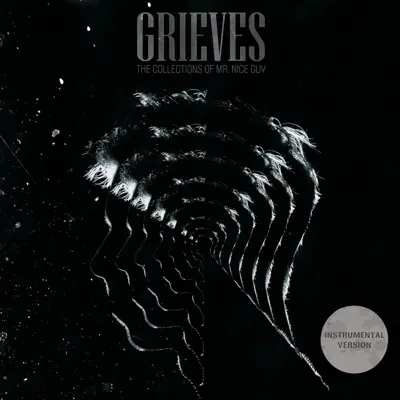 The Collections of Mr. Nice Guy (Instrumental Version) - Grieves