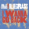 I Wanna Go Back (feat. Phil Leadbetter & Steve Wariner) - Single