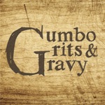 Gumbo, Grits & Gravy - Gumbo, Grits & Gravy