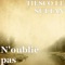 N'oublie pas - Tiesco le sultan lyrics