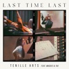 Last Time Last (feat. Maddie & Tae) - Single