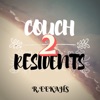 Couch Residents 2