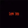 Goin' Bad (feat. Lil Gunnr) - Single album lyrics, reviews, download