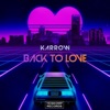Back To Love - Single