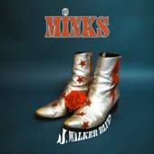 The Minks - J. Walker Blues