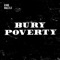 Bury Poverty - King Dazzle lyrics