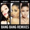Bang Bang (Remixes) - Single