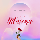 Nitasema - Jay Melody