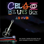 Hino Nacional Brasileiro (Ao Vivo) - Celso Blues Boy
