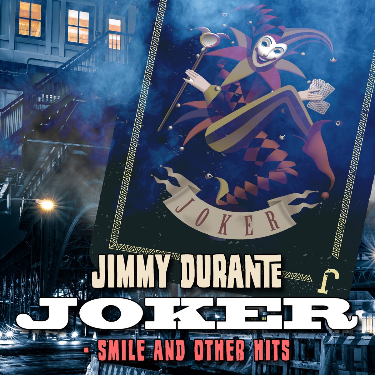 ジミー デュランテの Joker Smile And Other Hits をapple Musicで