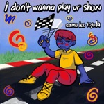 Emma Lee Toyoda - I Don’t Wanna Play Ur Show