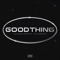 Goodthing (feat. KayFaraway) - Jaydonclover lyrics