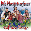 Ruf der Berge - Die Mayrhofner