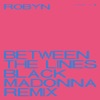 Between the Lines (The Black Madonna Remix) - Single