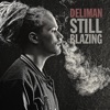 Still Blazing - EP