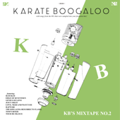 KB's Mixtape No. 2 - Karate Boogaloo