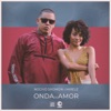 Onda do Amor (feat. Mirèle & Nocivo Shomon) - Single