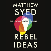 Matthew Syed - Rebel Ideas artwork