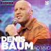 Denis Baum no Release Showlivre (Ao Vivo) - EP