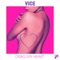 Drag My Heart - Vice lyrics