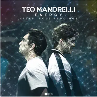 Energy (feat. Cole Redding) [Extended Mix] by Teo Mandrelli song reviws