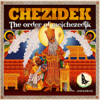Chezidek - The Order of Melchezedik artwork
