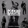 Tanpa Nama (feat. The Dangerous Band) - Single