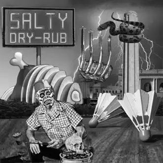 Dry Rub by Salty album reviews, ratings, credits