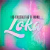 Loka (feat. Mo-Mo) - Single album lyrics, reviews, download