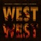 West West (feat. Saron, Vonnie & Young Cheddar) - Profedik lyrics
