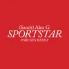 Sportstar (Porches Remix) - Single album lyrics, reviews, download