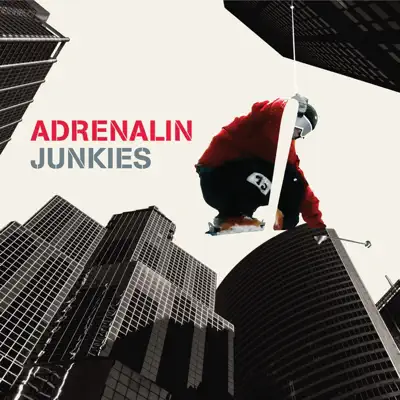 Adrenalin Junkies - Laplage