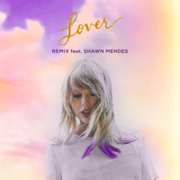 Taylor Swift - Lover (Remix) [feat. Shawn Mendes] artwork