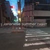 Japanese Summer Night