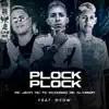 Plock Plock (feat. Mc Gw) - Single album lyrics, reviews, download
