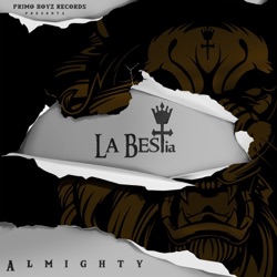Almighty - Abusadora (feat. Rauw Alejandro, Lyanno & Myke Towers)