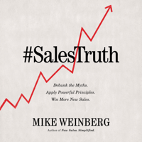 Mike Weinberg - Sales Truth artwork